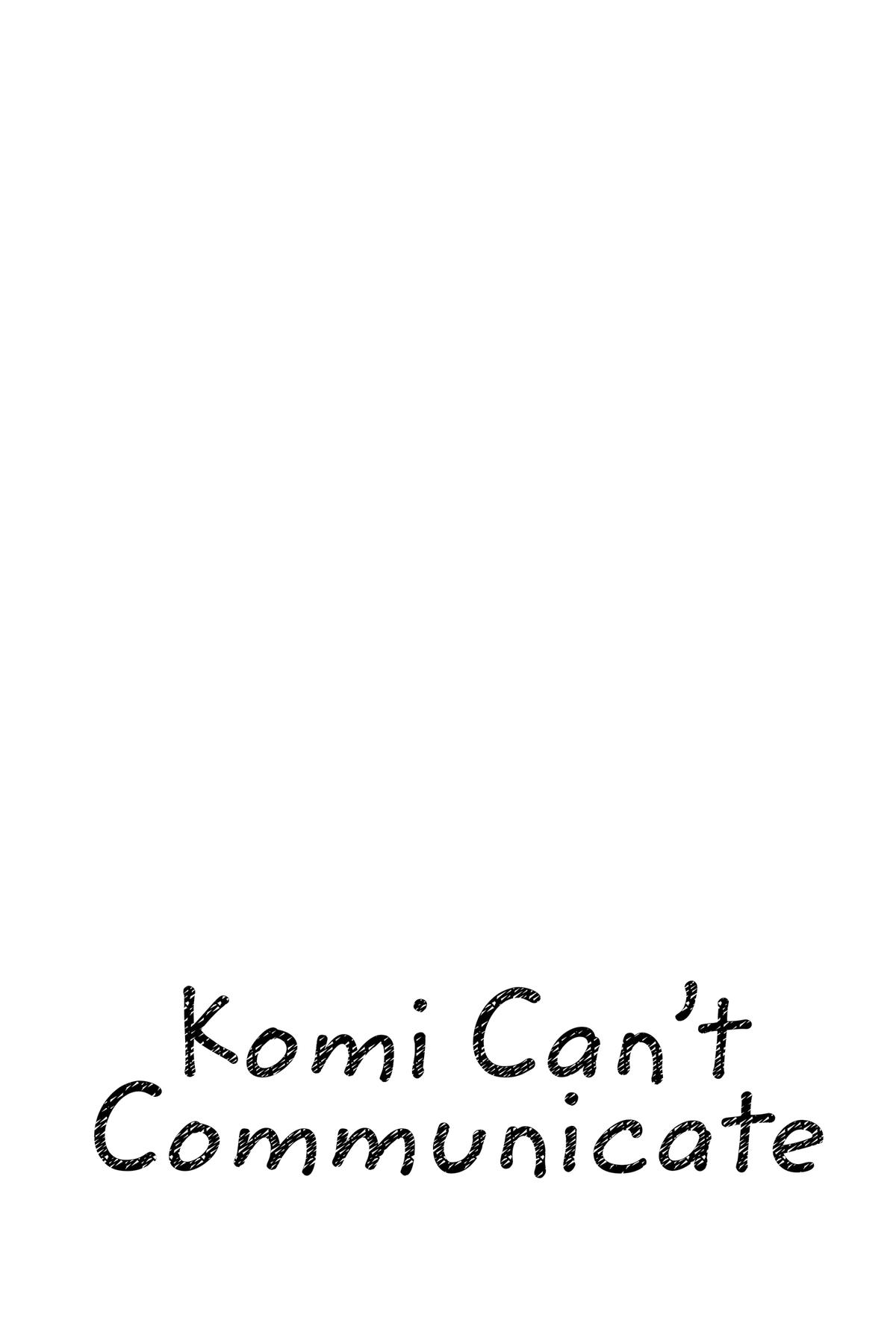 Komi Can’t Communicate Chapter 343