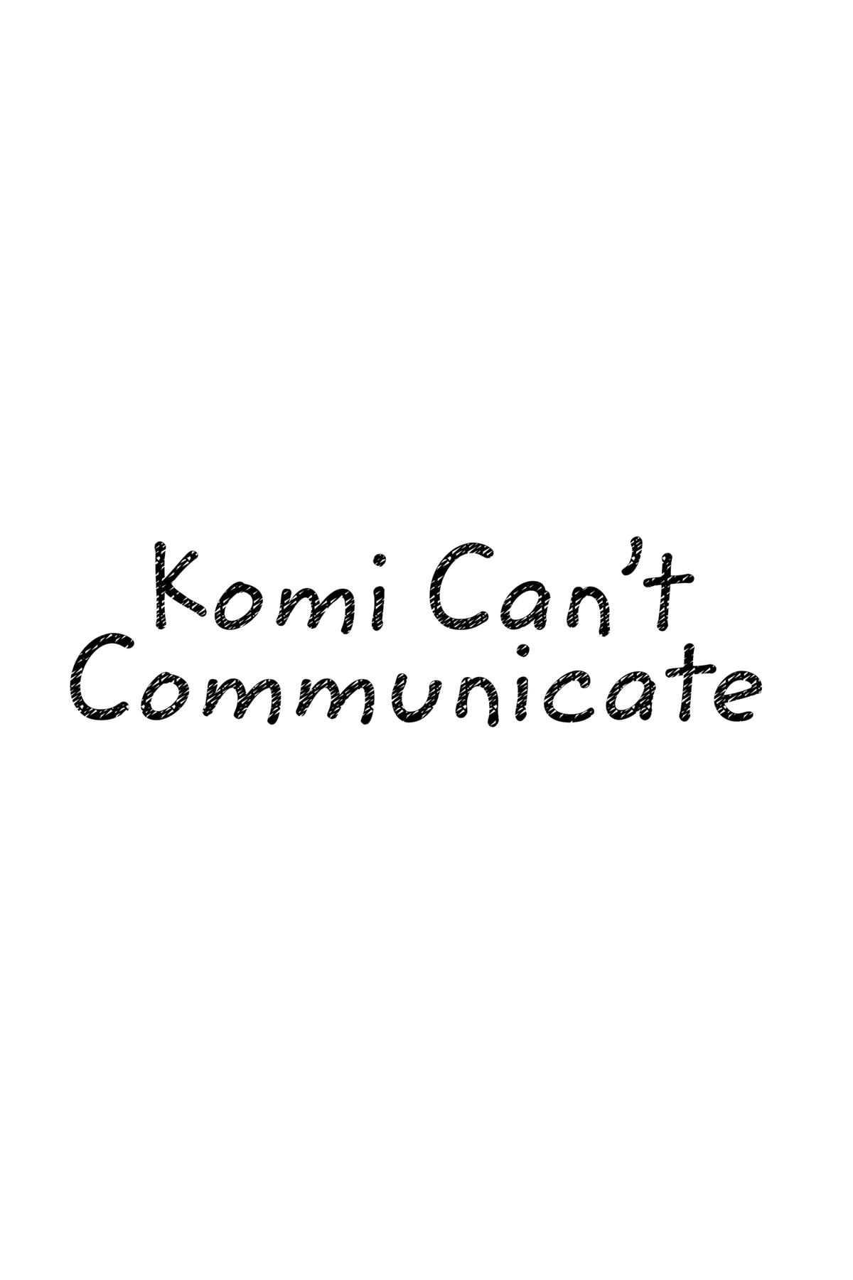 Komi Can’t Communicate Chapter 363