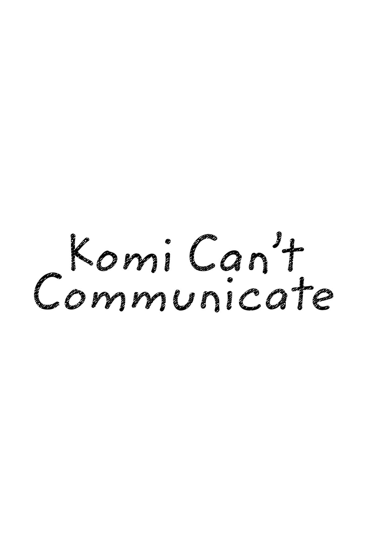 Komi Can’t Communicate Chapter 487